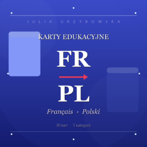 Karty edukacyjne: Francuski → Polski
